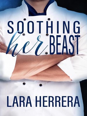 cover image of Soothing Her Beast
